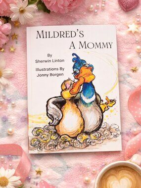 Mildred's a Mommy